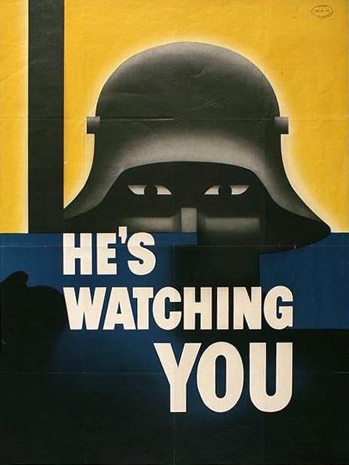 Propaganda Poster He's watching you